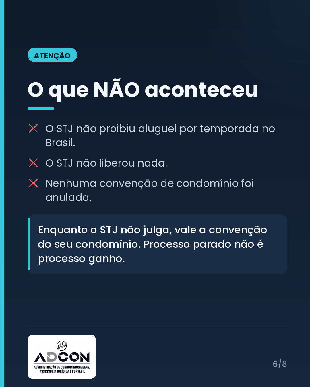 STJ suspende todas as ações sobre aluguel por temporada em condomínio: o que muda (e o que não muda) — card 6